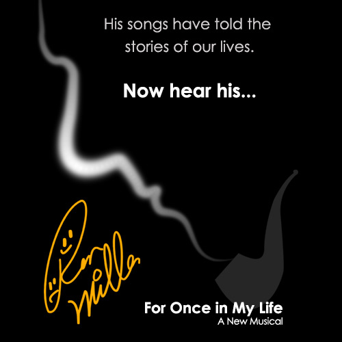 For Once in My Life the Musical